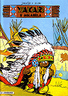 Yakari e Aglab&egrave;la, Bande Dessin&eacute;e de Derib & Job