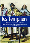 Les Templiers, Dominique Lormier