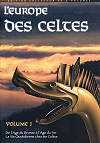 L'Europe des celtes (DVD collector en deux volumes - volume 1)