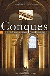 Conques, la R&eacute;volution du Chemin - Patrick Polfliet, Catherine Daudin-Risser