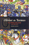 Olivier de Termes, Gauthier Langlois