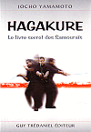 Hagakur&eacute;, le livre secret des samoura&iuml;s, Jocho Yamamoto (1659-1719)