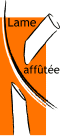 lame tranchante (affut&eacute;e)